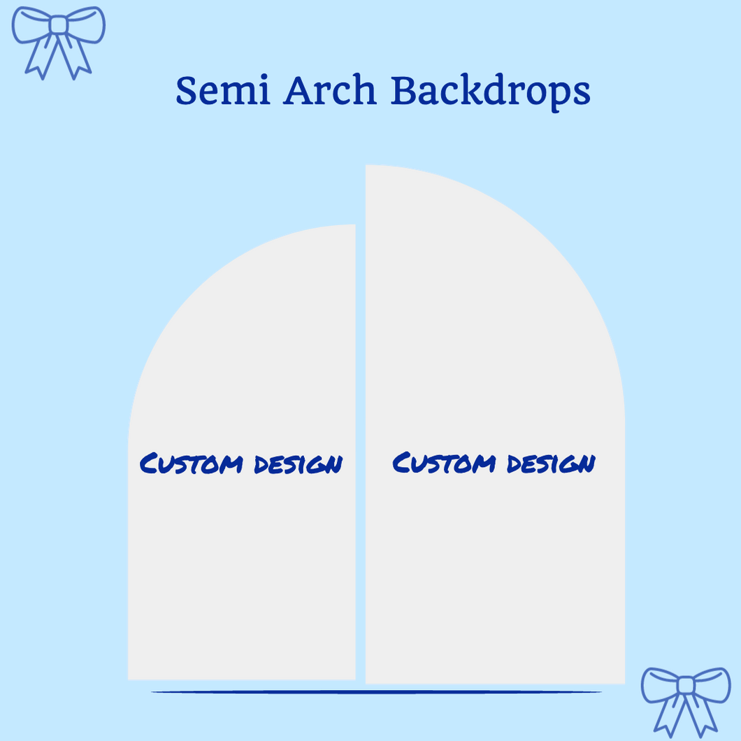 Custom Semi Arch Backdrops